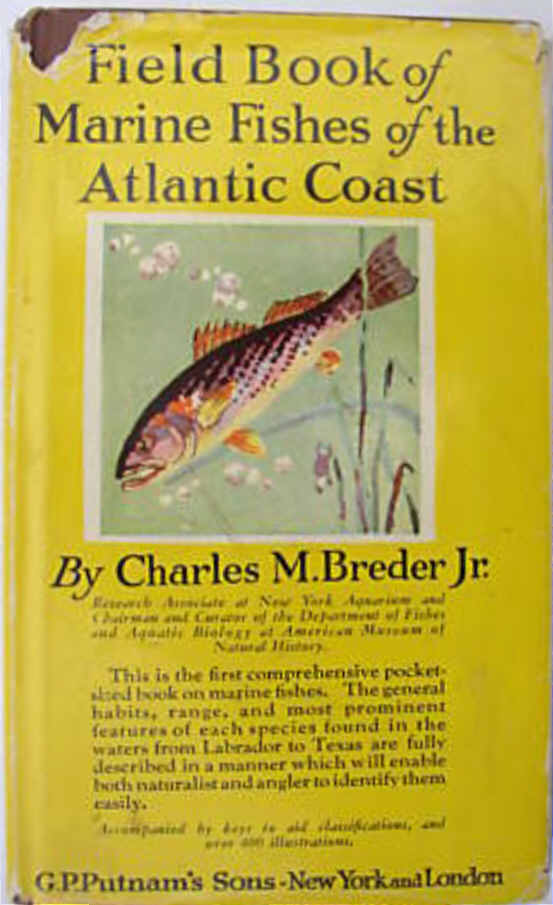 FIELD BOOK OF MARINE FISHES OF THE ATLANTIC COAST by Charles M.Breder Jr.