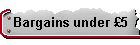 Bargains under £5